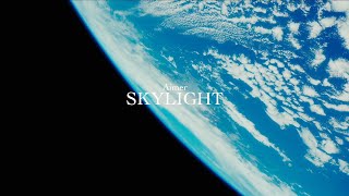 Musik-Video-Miniaturansicht zu Skylight Songtext von Aimer