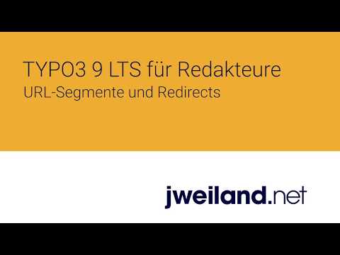 TYPO3 9.5 für Redakteure - 09 URL Segmente und Redirects (Sprechende URLs)
