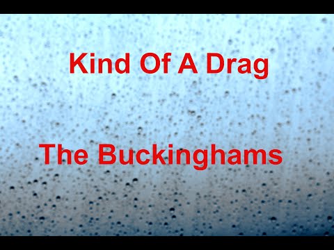 Kind Of A Drag  - The Buckinghams - with lyrics