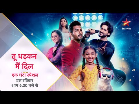 Tu Dhadkan Main Dil | 1 Hour Special Episode |  Iss Ravivaar | Shaam 6:30 baje se