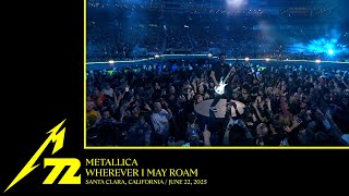 Metallica: Wherever I May Roam (Santa Clara, CA - June 22, 2025)