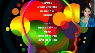 perception of space ,depth and distance