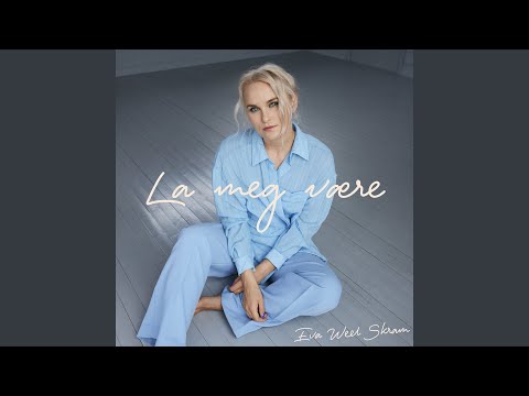 Video thumbnail for La meg være