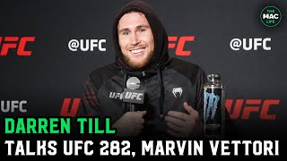 Darren Till talks bumping into Marvin Vettori; Khamzat Chimaev vs. Colby Covington