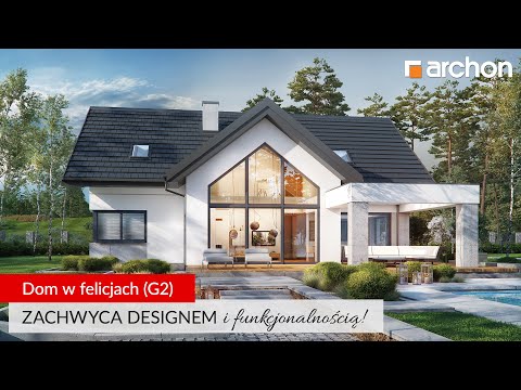 Dom w felicjach (G2) to dom o oryginalnym wyglądzie i komfortowym wnętrzu