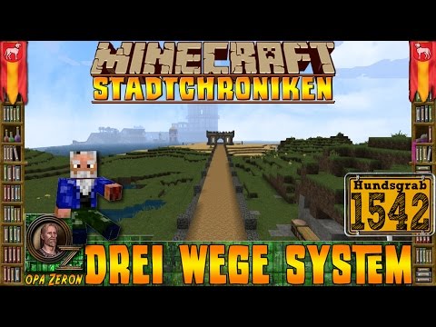 Minecraft⛏Stadtchroniken [#1542] Drei Wege System [HD+Deutsch]
