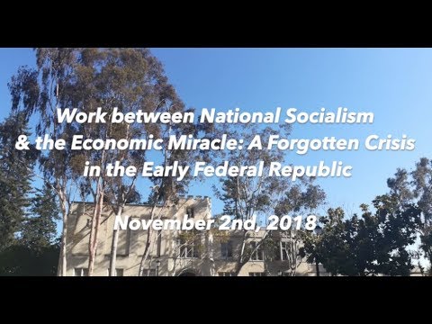 Jörg Neuheiser– Work between National Socialism & the Economic Miracle