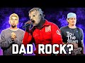 What The Hell Is Dad Rock The Uncomfortable Truth
