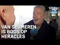 Van Seumeren is boos op Heracles | DENNIS