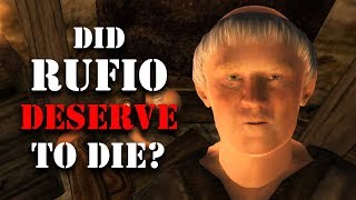 Did Rufio Deserve to Die? (Oblivion Dark Brotherhood Lore)