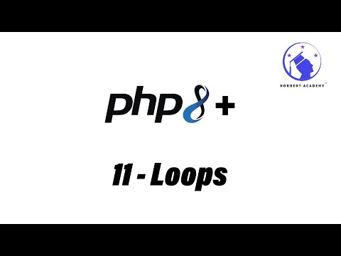 PHP Tutorial - 11 - Loops (2024)