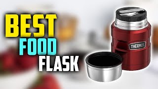 7 Best Food Flask to Keep Food Hot