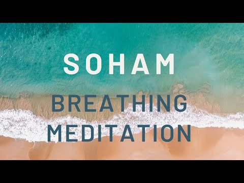 Soham/Sohum Peaceful Breathing Meditation 10 Minutes.