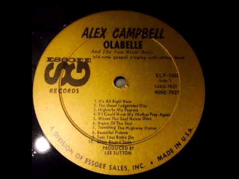 Old Time Gospel Singing With String Band [1966] - Alex Campbell , Ola Belle Reed, The New River Boy