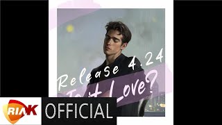 [Teaser] 김현민 - Is it Love?