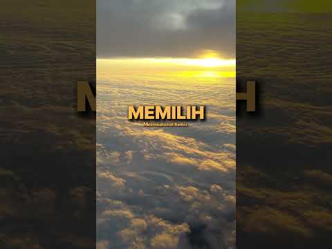 Memilih - Rilex Clan (Moombahchill Remix) #moombahchill #remix #lagupapua #music #sukuvibes #shorts