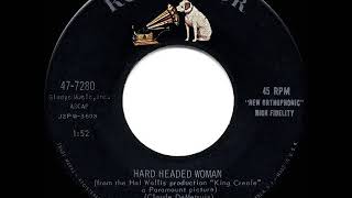 1958 HITS ARCHIVE: Hard Headed Woman - Elvis Presley (a #1 record)