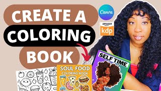 Create a COLORING BOOK to sell on AMAZON KDP using Canva for FREE