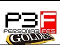 Persona 3 FES [Golden!] - Mass Destruction Mix ...