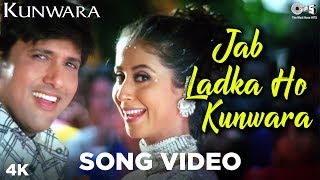 Jab Ladka Ho Kunwara Song Video - Kunwara  Govinda