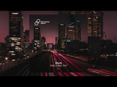 WziA - Holding On