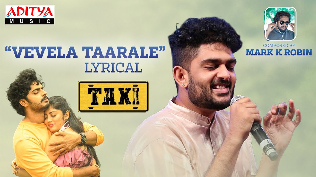 Vevela Taarale Lyrics - Taxi Lyrics in Telugu and English Vevela Taarale Lyrics - Taxi Lyrics in Telugu and English