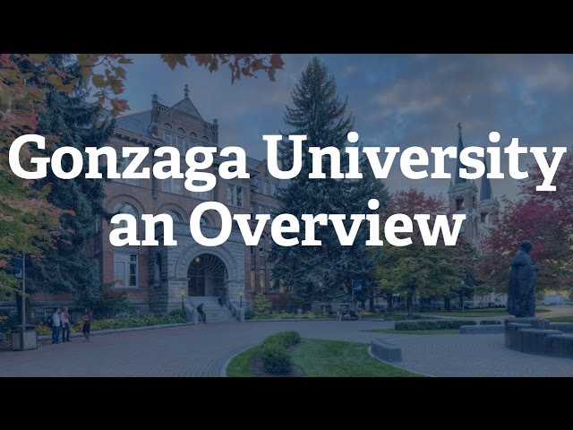 Gonzaga University vidéo #1