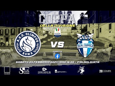 Coppa della Divisione: Olimpus Roma - Real Fabrica