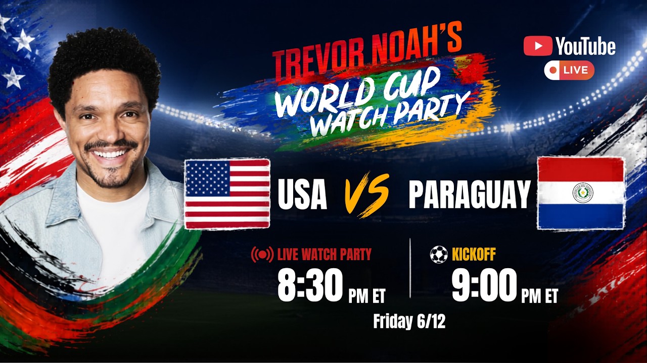 USA vs. Paraguay | Trevor Noah’s World Cup Watch Party Live