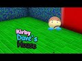 KIRBY Dave S House