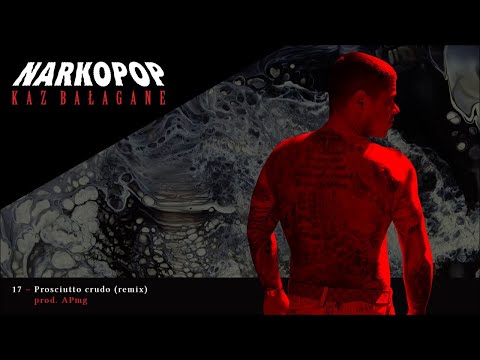 17 - Prosciutto Crudo (Remix)@DR AP