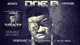 Doe B "KEMOSABE" [Official Audio]