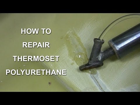 How to Repair Thermoset Polyurethane