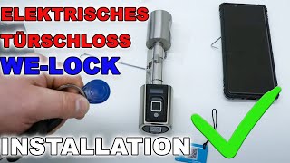 Elektrisches Türschloss von WE-LOCK / Installation und Erfahrungsbericht