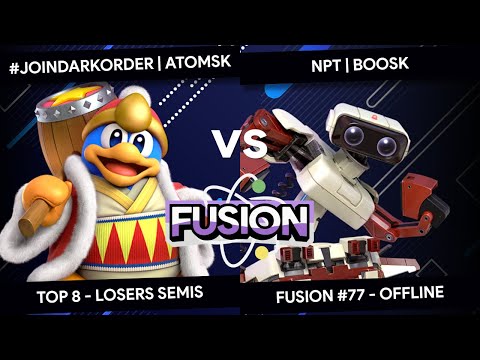Fusion #77 - Atomsk (King Dedede) vs NPT Boosk (R.O.B.) - Top 8 - Losers Semis