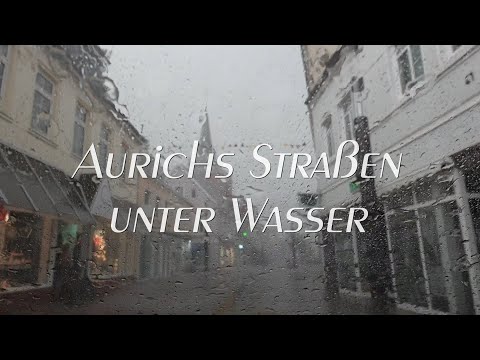 Aurichs Strassen unter Wasser