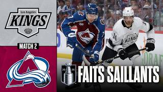 Kings vs Avalanche, match no 2 | 21/04/26 | Faits saillants