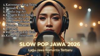 Download lagu Slow Pop Jawa Paling Enak 2026 (Full Album) | Musik Santai & Viral TikTok mp3