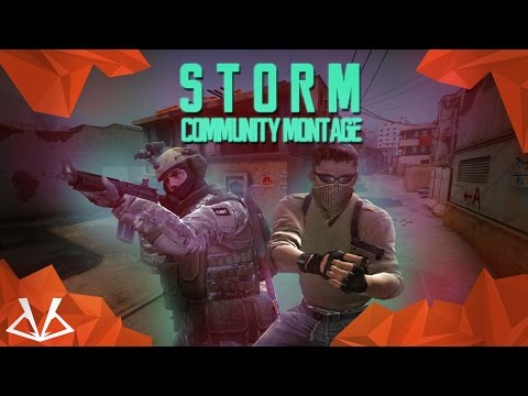 STORM (CSGO - Community Montage)