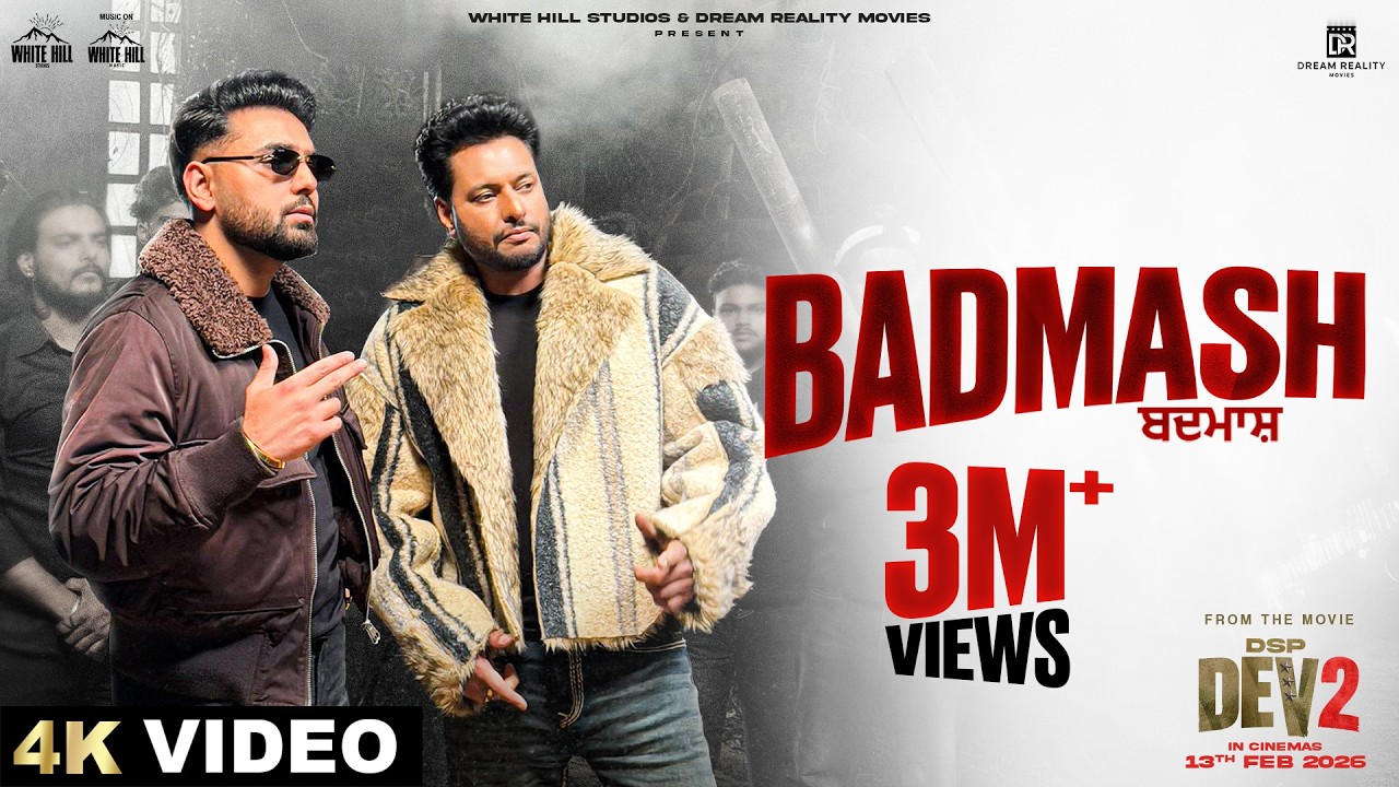 Badmash Song Lyrics – DSP Dev 2 | Prem Dhillon, Dev Kharoud