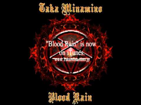 Blood Rain - Taka Minamino