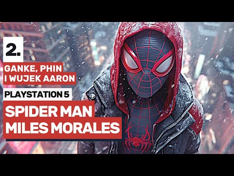 SPIDER-MAN Miles Morales 🇵🇱 | odc. 2 PL DUBBING | Ganke, Phin i wujek Aaron