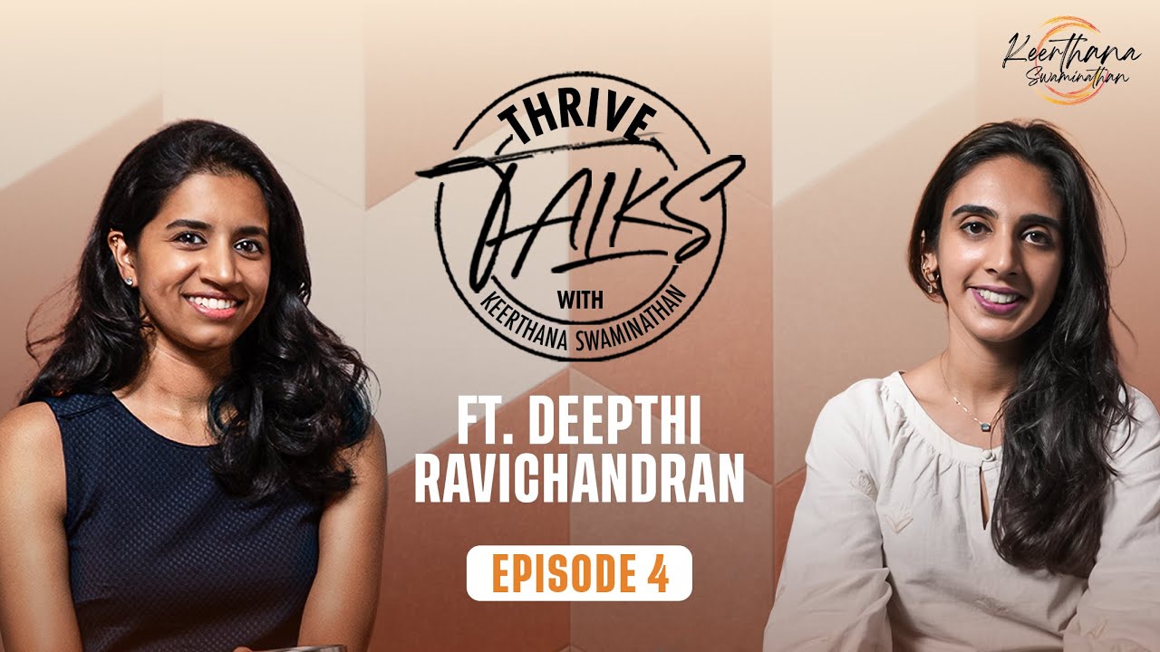 Thrive Talks | Episode 4