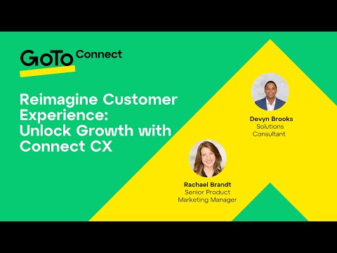 On-Demand Webinar – Unlock Growth with Connect CX
