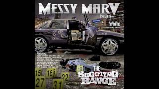 Messy Marv - The Shooting Range - Cheese on Da Bread - Fed-X