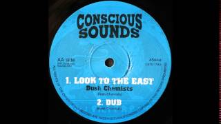 10" Bush Chemists - Look To The Far East/Dub