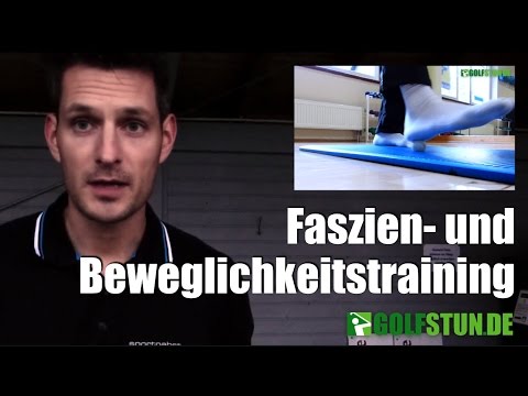 Schmerzfrei Golf spielen: Faszien- und Beweglichkeitstraining