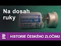 Historie českého Zločinu Na Dosah Ruky