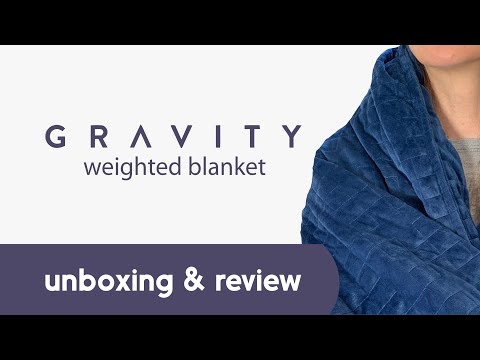 Gravity Weighted Blanket Review & Unboxing