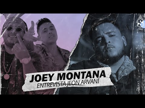 JOEY MONTANA | JEON ARVANI